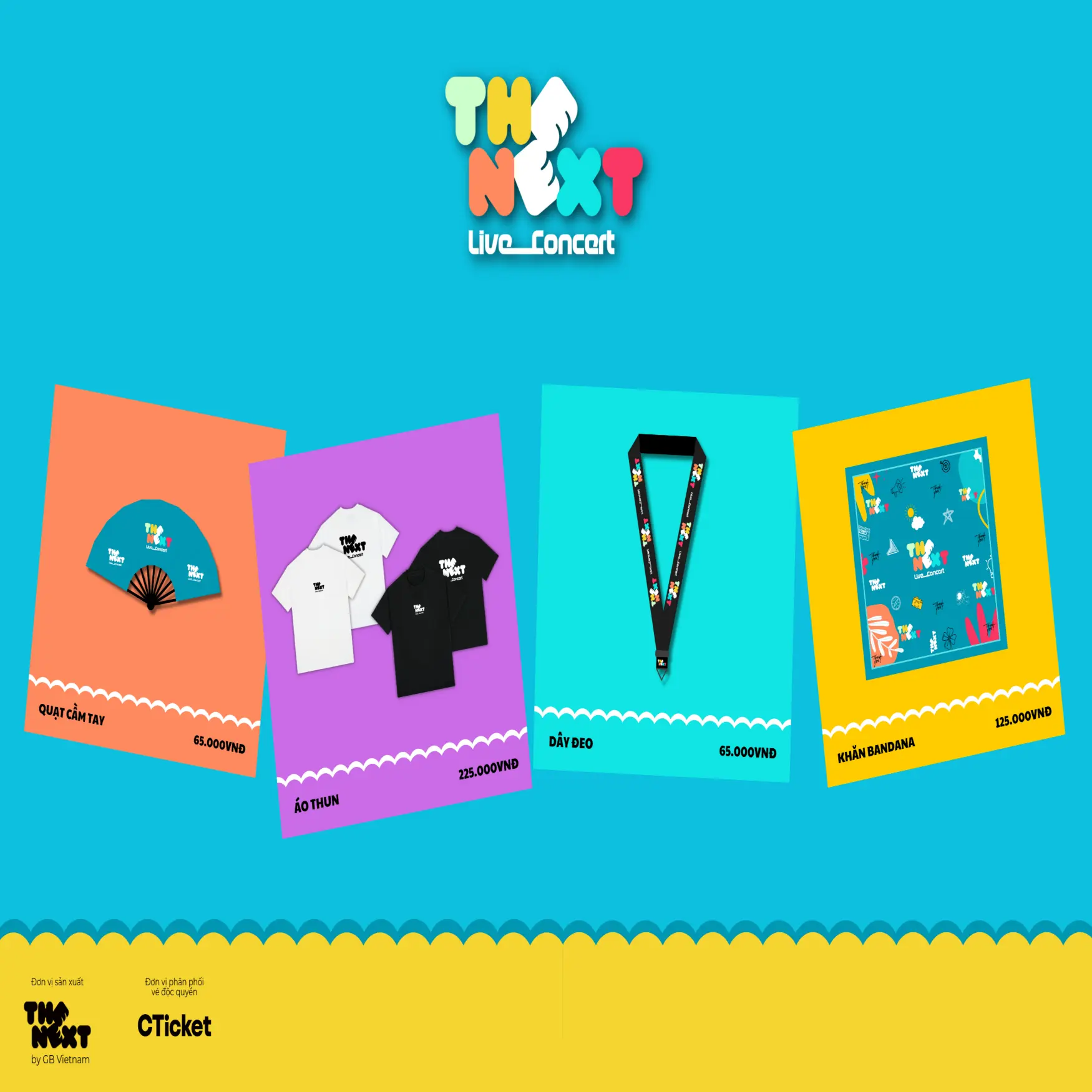 MERCHANDISE ĐỘC QUYỀN - THE NEXT Live Concert | CTicket