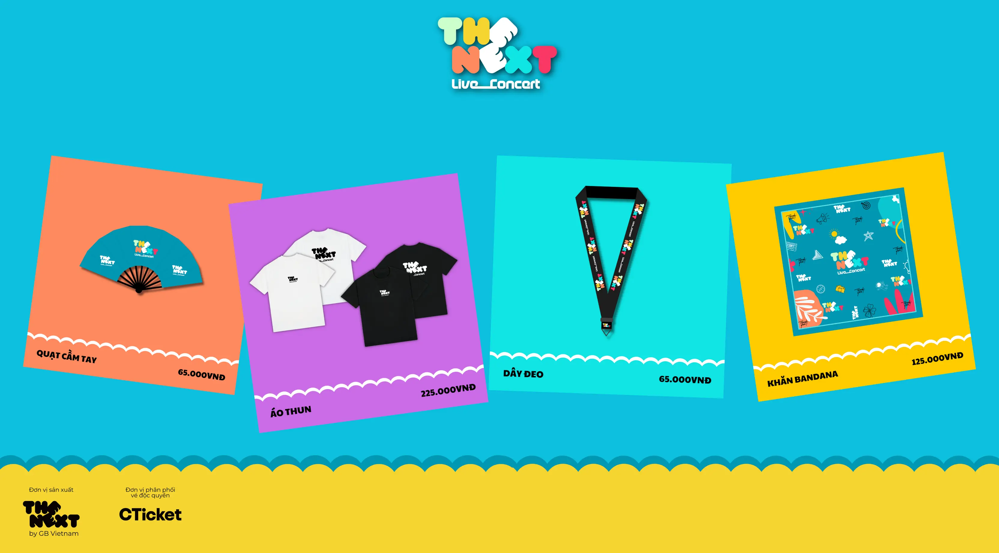 MERCHANDISE ĐỘC QUYỀN - THE NEXT Live Concert | CTicket